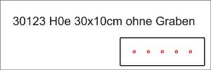 30123-H0e-30x10cm-kein Graben